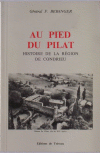 Au pied du Pilat - Histoire de la région de Condrieu